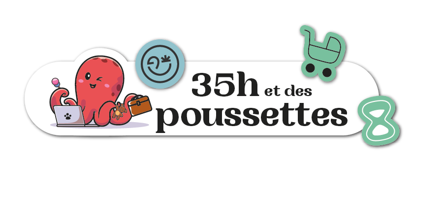 35h et des poussettes
