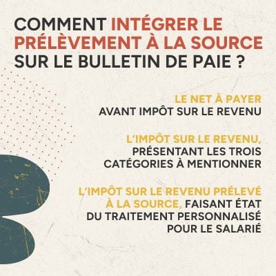 Infographie comment intégrer le prélèvement à la source bulletin de paie