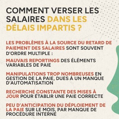 Infographie comment verser les salaire dans les délais impartis ?