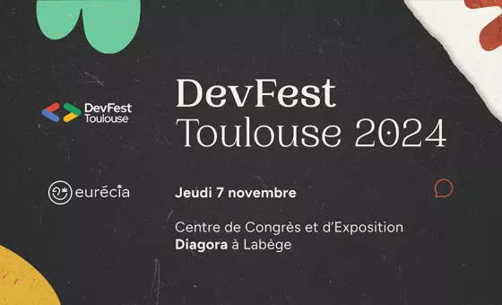 Bannière Dev Fest Toulouse Eurécia