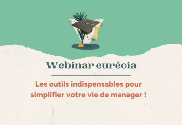 Les outils indispensables pour simplifier votre vie de manager !