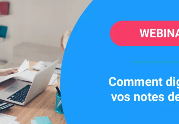 Digitaliser vos notes de frais en 2020 - vous avez tout à y gagner